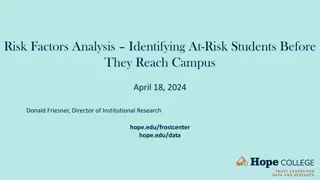 Risk Factors Analysis: Identifying At-Risk Students Before They Reach Campus