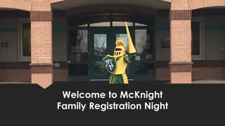 McKnight Family Registration Night Overview