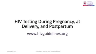 Guidelines for HIV Testing During Pregnancy and Postpartum