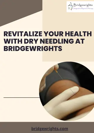 Revitalize Your Health with Dry Needling at bridgewrights