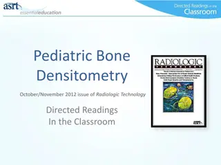 Pediatric Bone Health: Imaging and Assessment in Children