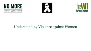 Understanding Violence Against Women: A Comprehensive Overview