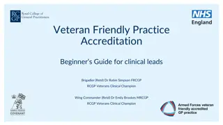 Veteran-Friendly Practice Accreditation: A Beginner's Guide for Clinical Leads