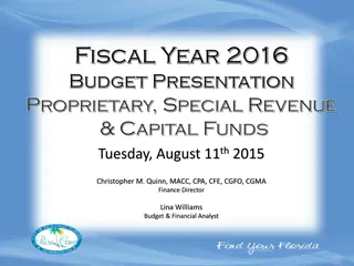 Fiscal Year 2016 Budget Presentation Overview