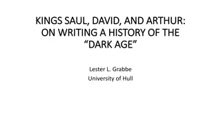 Exploring Kings Saul, David, and Arthur in Dark Age History