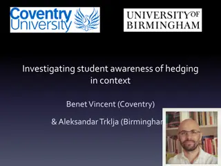 Investigating Student Awareness of Hedging in Academic Contexts