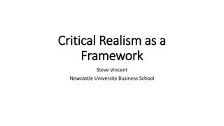 Critical Realism as a Framework