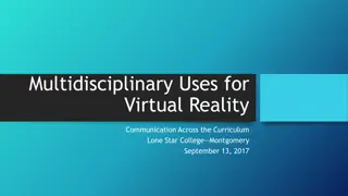 Virtual Reality Communication Across the Curriculum at Lone Star College Montgomery