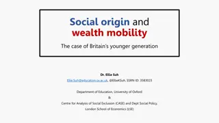 Social Origin and Wealth Mobility: A Study on Britain's Younger Generation