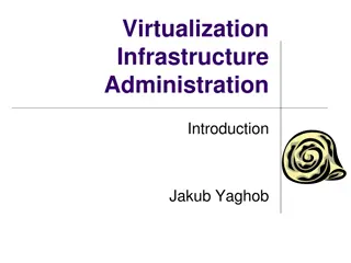 Comprehensive Guide to Virtualization Infrastructure Administration by Jakub Yaghob