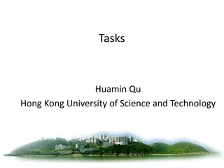 Visual Journey through Tasks at Hong Kong University of Science and Technology