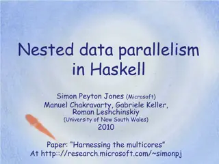 Overview of Nested Data Parallelism in Haskell