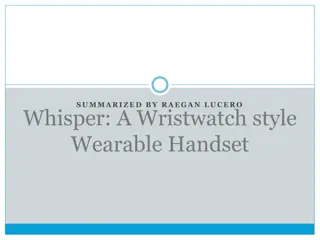 Whisper: A Wristwatch-Style Wearable Handset