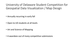 University of Delaware Student Competition for Geospatial Data Visualization