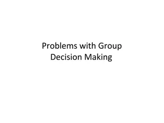 Challenges in Group Decision Making and Democratic Systems