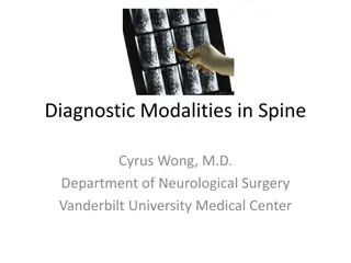 Diagnostic Modalities in Spine: An Overview