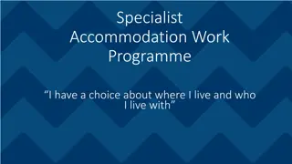 Specialist Accommodation Work Programme Overview