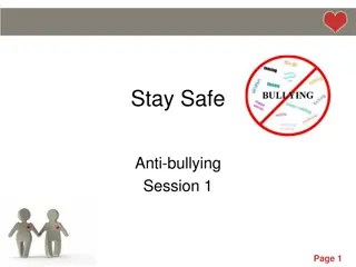 Stay Safe: Anti-Bullying Awareness Session for Students