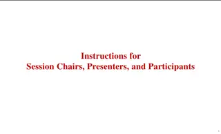 Guidance for Zoom Sessions: Chairs, Presenters, and Participants