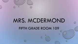 Mrs. McDermond's Fifth Grade Classroom Information