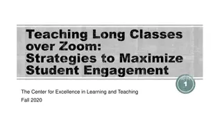 Strategies for Engaging Students in Long Zoom Classes