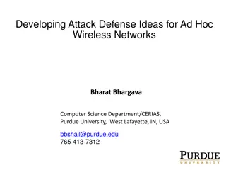 Developing Attack Defense Ideas in Ad Hoc Wireless Networks