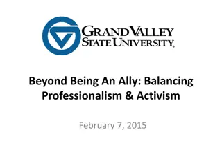 Balancing Professionalism & Activism: A Journey towards Equity and Inclusion