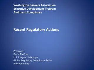 Recent Regulatory Actions in Banking Industry