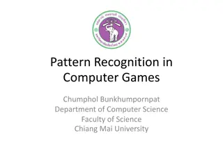 Pattern Recognition in Computer Games: Exploring Strategies and Decision-Making