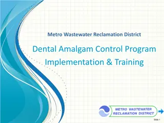 Dental Amalgam Control Program Overview and Best Practices