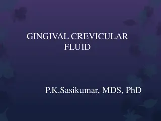 Gingival Crevicular Fluid in Oral Health