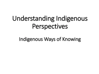 Exploring Indigenous Knowledge in Education