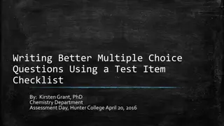 Enhancing Multiple Choice Question Quality with Test Item Checklist (TIC)