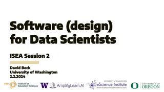 The Importance of Software Design for Data Scientists