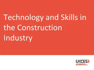 Transforming Skills in Construction Industry through Technology