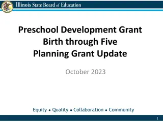 Preschool Development Grant Update October 2023 - Equity, Quality, Collaboration, Community