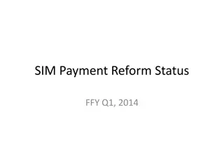 Progress on Maine Health Coalition's Payment Reform Status in Q1 2014