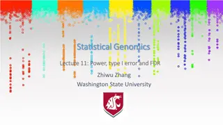 Power, Type I Error, and FDR in Statistical Genomics