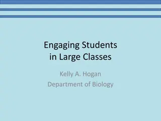 Strategies for Engaging Students in Biology Classes