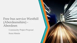 Community Project Proposal: Free Bus Service for Westhill to Aberdeen