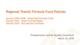 Urbanized Area Transit Funding and Policies Overview