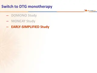 DTG Monotherapy in Early HIV-1 Infection: Study Overview