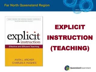 Effective Explicit Instruction in Teaching: Far North Queensland Region