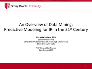 Data Mining: Overview and Best Practices for Predictive Modeling