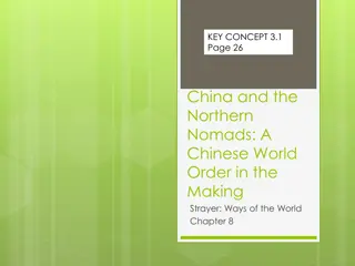 China and the Northern Nomads: Interactions and the Tribute System