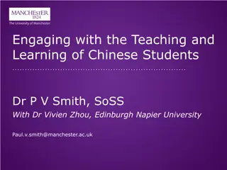 Engaging with the Teaching and Learning of Chinese Students by Dr. P.V. Smith & Dr. Vivien Zhou