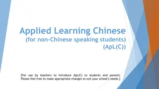 Applied Learning Chinese for Non-Chinese Speaking Students (ApL(C))