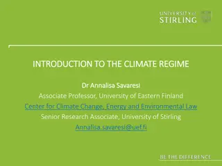 Understanding the International Climate Regime and Governance