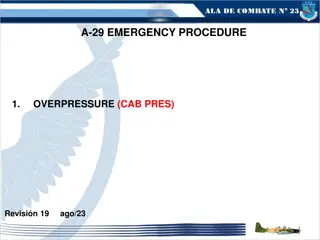 A-29 Emergency Procedure: Overpressure (CAB PRES)