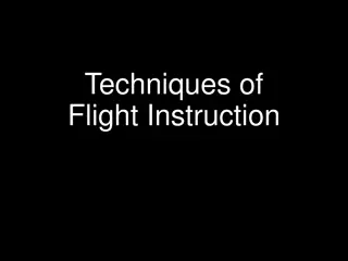 Effective Techniques for Flight Instruction